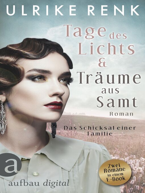 Title details for Tage des Lichts & Träume aus Samt by Ulrike Renk - Wait list